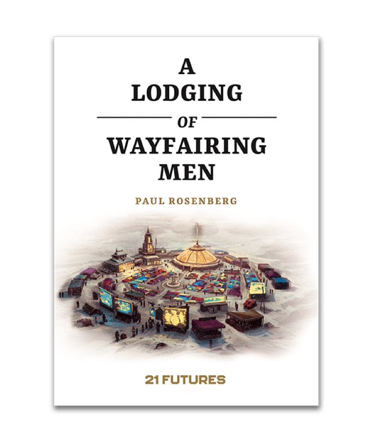 A Lodging of Wayfaring Men
