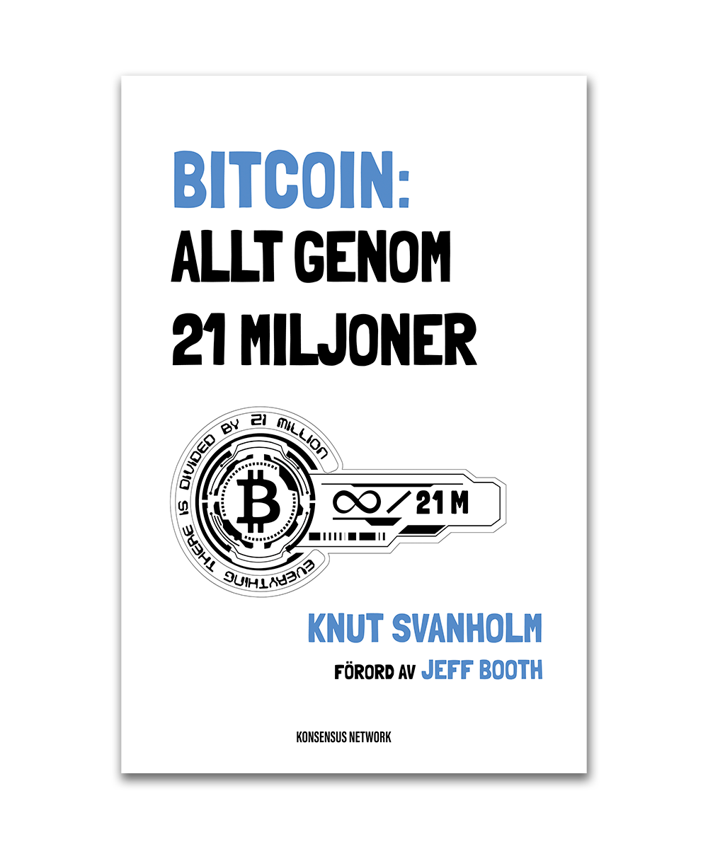 Bitcoin: Allt genom 21 miljoner