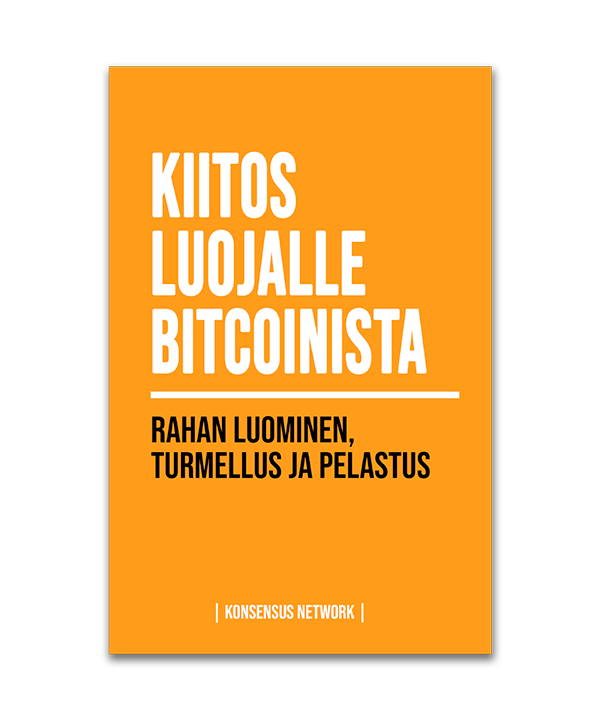 Kiitos Luojalle Bitcoinista