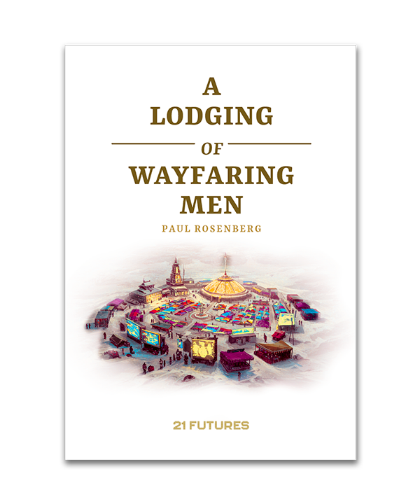 A Lodging of Wayfaring Men
