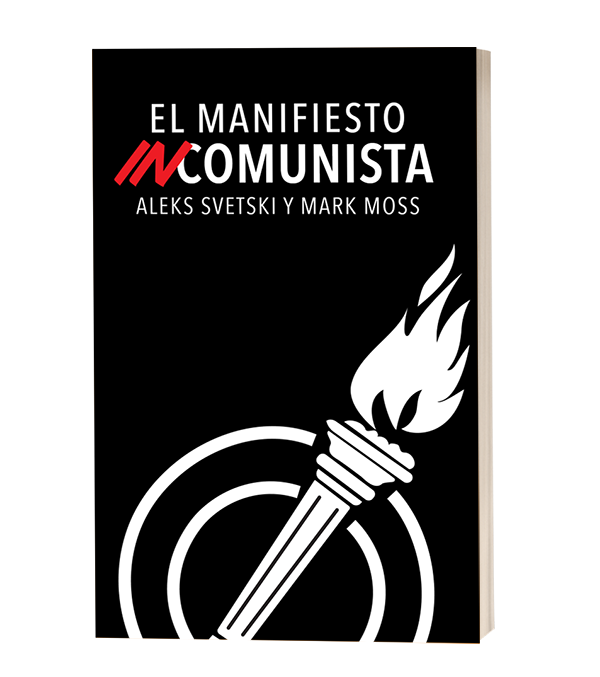 El Manifiesto INcomunista