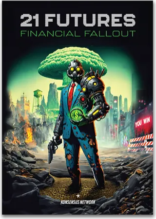 21 Futures: Financial Fallout — 21 Authors
