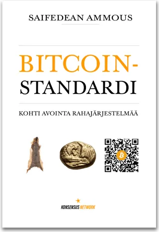 Bitcoin-standardi — Saifedean Ammous