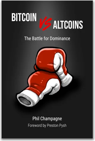 Bitcoin vs Altcoins — Phil Champagne