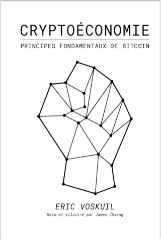 Cryptoéconomie — Erik Voskuil