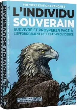 L'Individu souverain — James Dale Davidson & Lord William Rees-Mogg