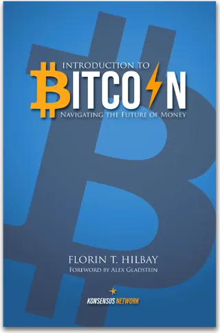 Introduction to Bitcoin — Florin T. Hilbay