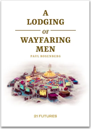 A Lodging of Wayfaring Men — Paul Rosenberg