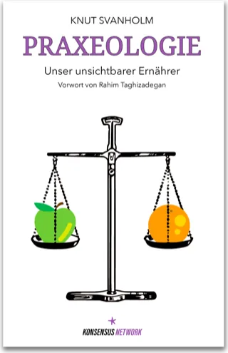 Praxeologie — Knut Svanholm