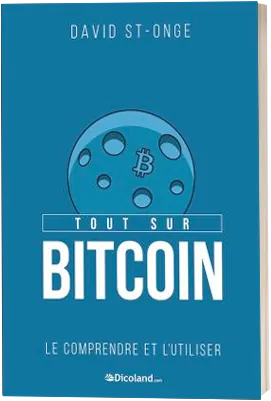Tout sur Bitcoin — David St-Onge